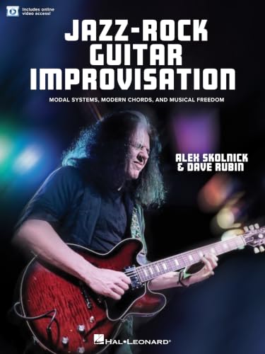 Jazz-Rock Guitar Improvisation: Modal Systems, Modern Chords, and...