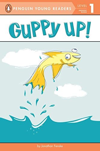 Guppy Up! (Penguin Young Readers, Level 1)