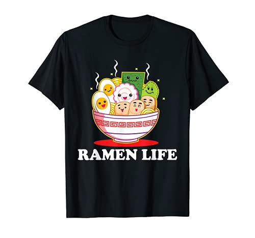 Kawaii Ramen Life Shirt Divertido Noodles Japonés Anime Regalo Camiseta