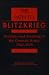 The Path to Blitzkrieg: Doctrine and Training in the German Army, 1920-1939