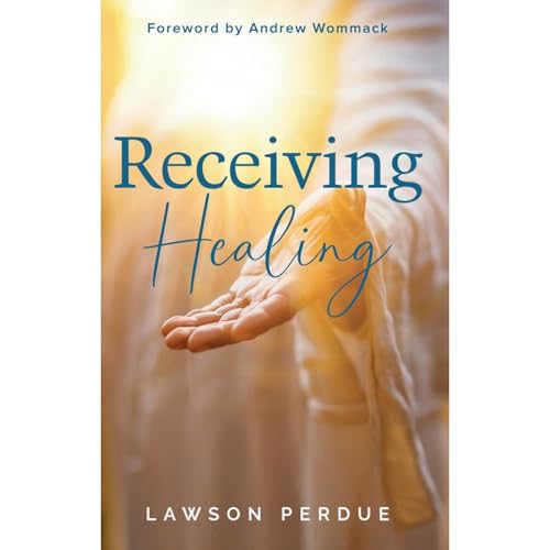 Receiving Healing Audiolibro Por Lawson Perdue arte de portada