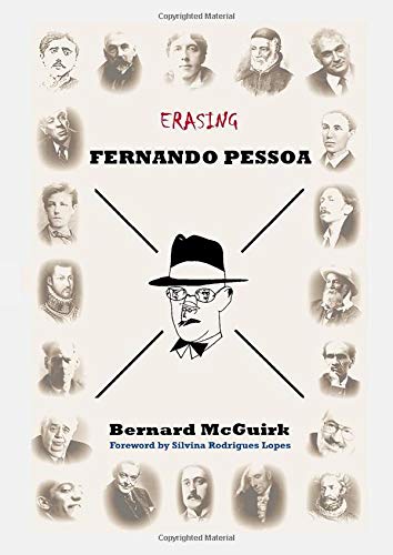 Erasing Fernando Pessoa