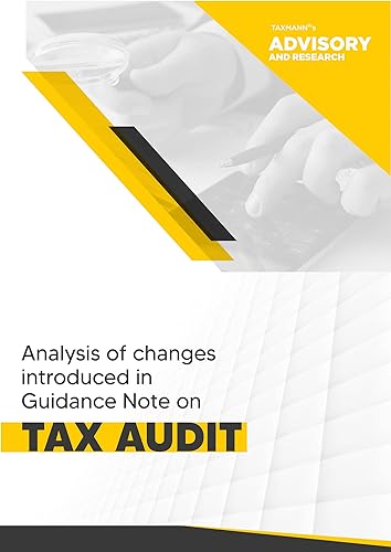 Taxmann's Analysis | Changes Introduced in Guidance Note on Tax Audit