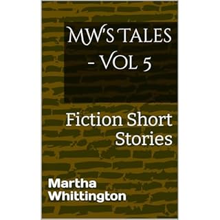 MW's Tales - Vol 5 Audiolibro Por Martha Whittington arte de portada