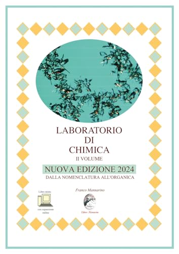 9791259660411 Laboratorio di chimica. Nuova edizione 2024. Per le Scuole superiori. Dalla nomenclatura all'organica (Vol. 2)