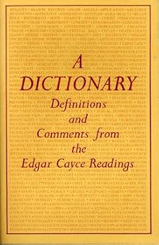 Paperback A Dictionary of Definitions and Comments From The Edgar Cayce Readings Book