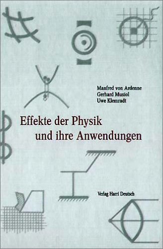 Preisvergleich Produktbild Effekte der Physik und ihre Anwendungen