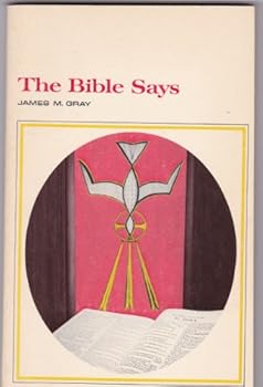 THE BIBLE SAYS A MOODY CORRESPONDENCE COURSE