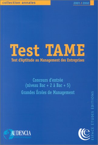 Test TAME : Test d'aptitude au management des entreprises
