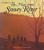 A TRIBUTE TO THE MAN FROM SNOWY RIVER