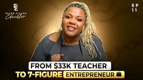 Power Play with Dr. EJT: From $33K Teacher to 7-Figure Entrepreneur Podcast Por arte de portada