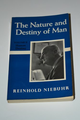 The Nature and Destiny of Man a Christian Inter... B000Z40FY2 Book Cover