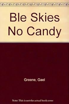 Hardcover Ble Skies No Candy Book