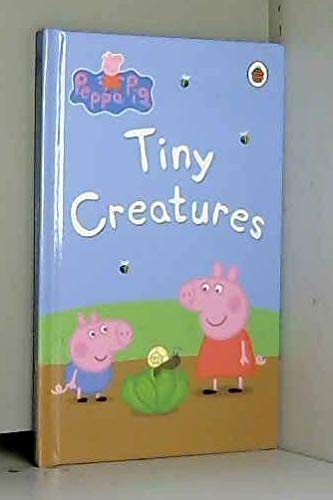 Peppa Pig: Tiny Creatures