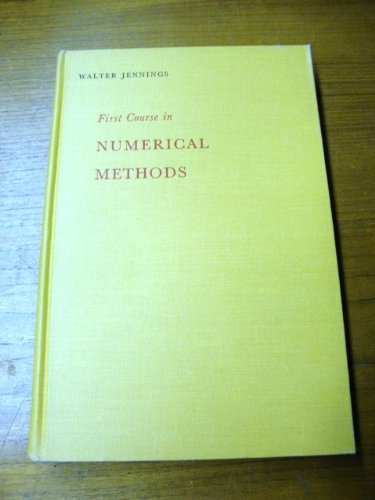 First Course in Numerical Methods