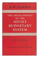 The Development of the Soviet Budgetary System 0521047951 Book Cover