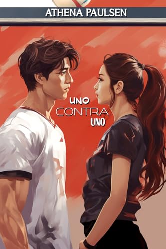 Uno contra uno: (Romance deportivo new adult) (North Star nº 2)