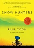 Snow Hunters: A Novel