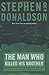 The Man Who Killed His Brother