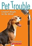 Pet Trouble #2: Loudest Beagle On the Block