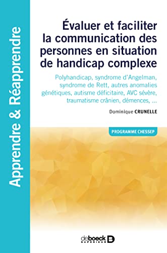 Évaluer et faciliter la communication des personnes en situation de