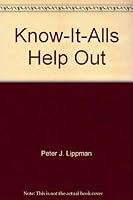The Know-It-Alls Help Out 0385173970 Book Cover