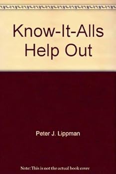 Hardcover The Know-It-Alls help out Book
