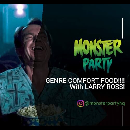 MONSTER PARTY'S GENRE COMFORT FOOD!!!