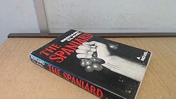 Hardcover The Spaniard; Book