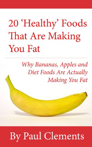 20 ‘Healthy’ Foods That Are Making You Fat - Why