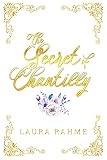 The Secret of Chantilly