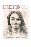  Direction: A Mix of Essential Life Principles