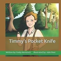 Timmy's Pocket Knife 1070706477 Book Cover
