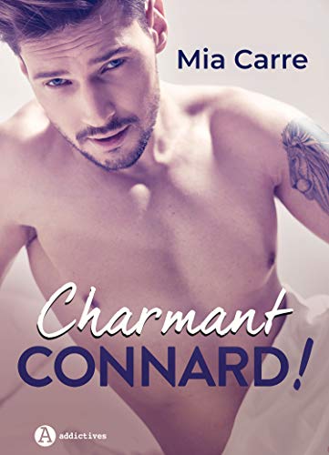 Charmant Connard !