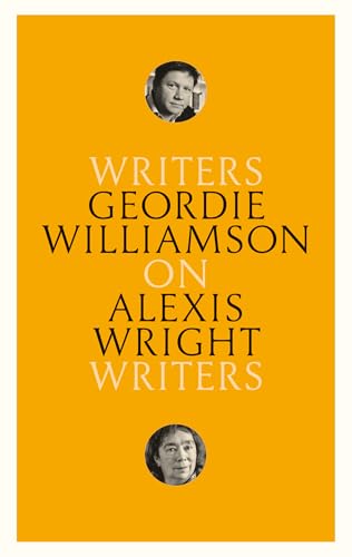 On Alexis Wright: Writers on Writers