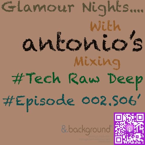 Episode 002.S06' #MixingTechRawDeep - Episodio exclusivo para mecenas
