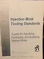 Injection Mold Tooling Standards 0936994118 Book Cover
