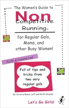 Spiral-bound The Women's Guide to Non-Competitive Running Book