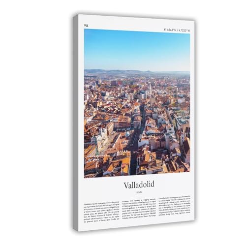 Valladolid - Póster de fotos reales de Valladolid con impresión a color, póster de viaje de España, impresión de ciudad, arte de pared, lienzo decorativo, marco de 61 x 91 cm