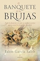 El banquete de las brujas (Spanish Edition) 841052841X Book Cover