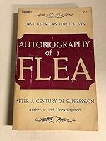 Autobiography of a Flea After a Century of Suppression B00DUFHY3I Book Cover