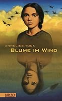 Blume im Wind. (Ab 10 J.). 3551551898 Book Cover