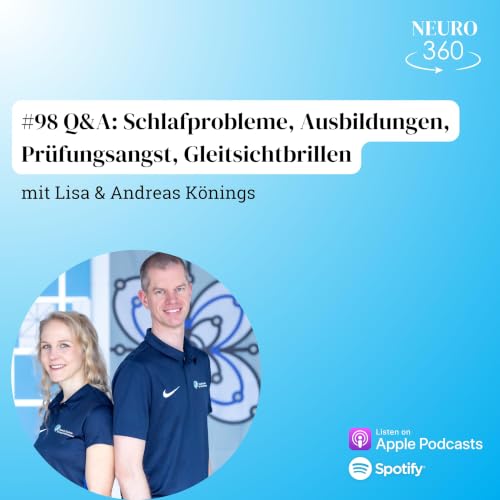 #98 Q&A: Schlafprobleme, Ausbildungen, Pr&uuml;fungsangst & Gleitsichtbrillen