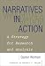 Narratives in Action: A Strategy for Research and Analysis (Counseling and Developement, 6) (Bluestreak)