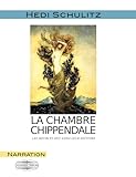  La chambre Chippendale: Les meubles ont aussi leur histoire