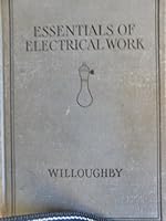 Essentials of Electrical Work B0013FK5RO Book Cover