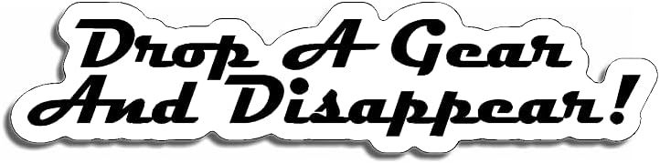 Drop a Gear and Disappear JDM Style Decal Sticker Custom Die-Cut Vinyl Turbo Lowered Hella Drift Illest Import