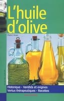 Huile d'olive 2350350622 Book Cover