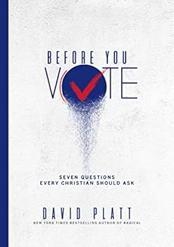 Paperback Before You Vote: Seven Questions Every Christian Should Ask Book