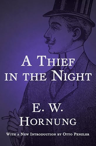 A Thief in the Night (A. J. Raffles, the Gentleman Thief Book 3)